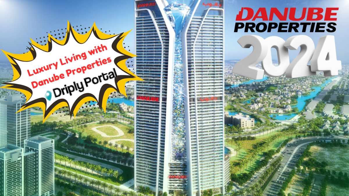 Danube Properties Dubai